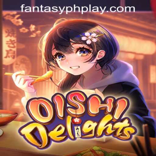 Discover the Enchanting World of OishiDelights: A Fantasy Casino Adventure